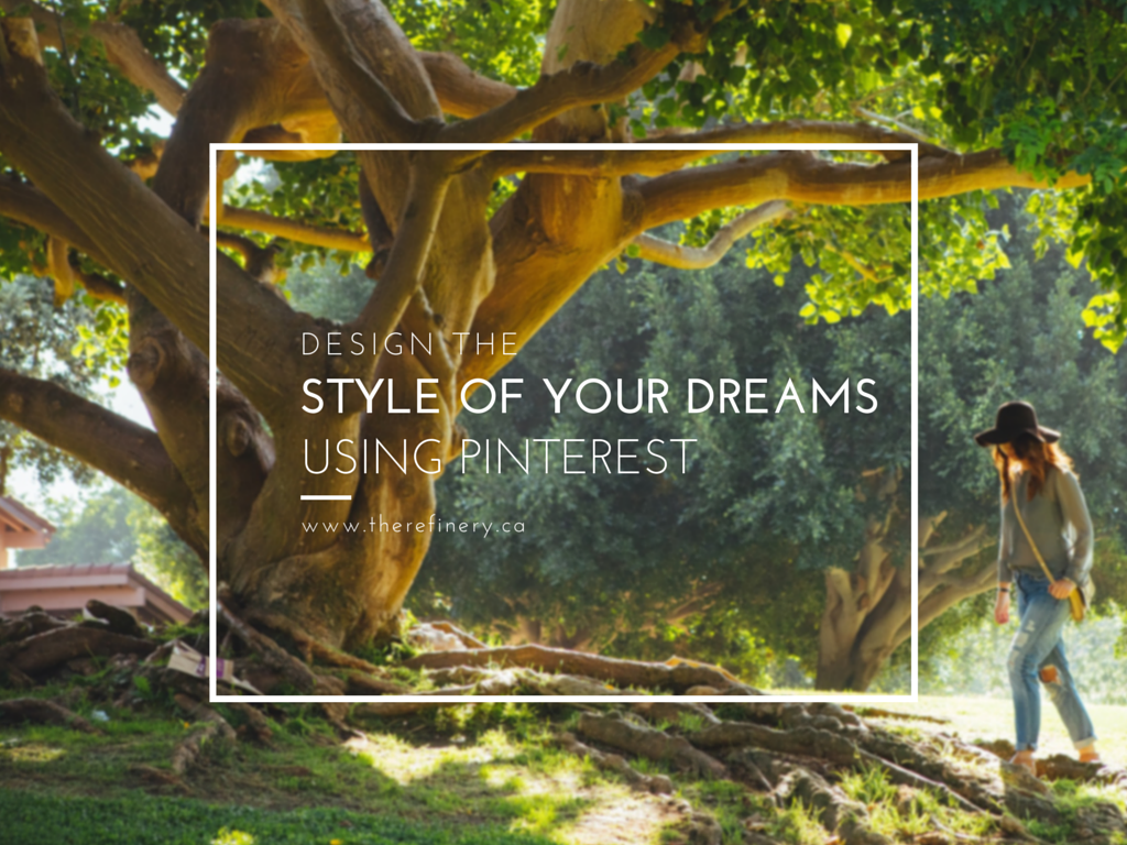 Style inspiration :: How to design the style of your dreams using Pinterest.