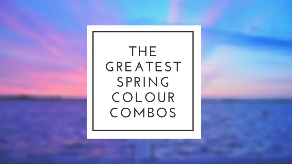 Colours that go together so well you won't need trends | THE REFINERY