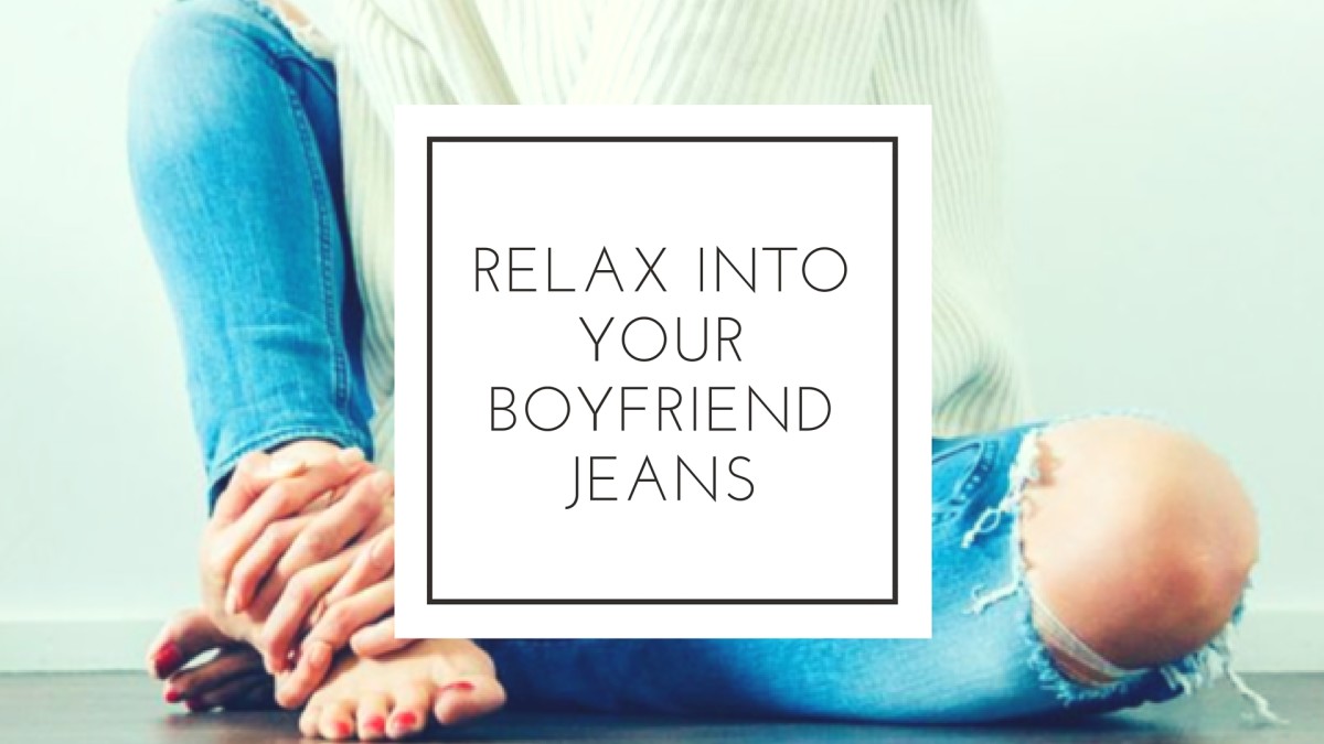 how to wear boyfriend jeans